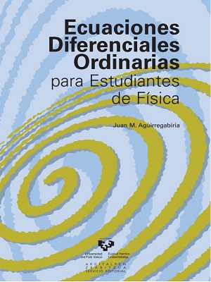 Ecuaciones diferenciales ordinarias - Juan Aguirregabiria - Primera Edicion